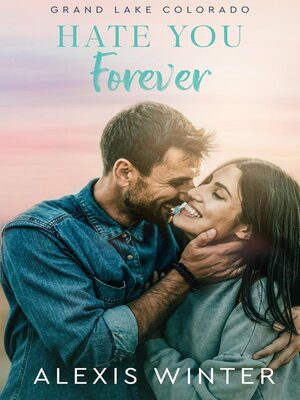 cover image of Hate You Forever